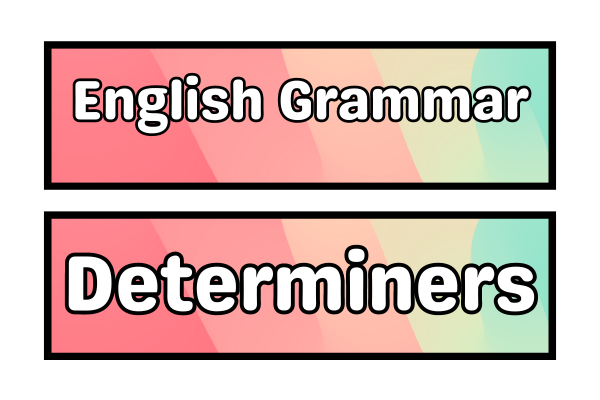 english grammar determiners